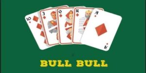Các bước thực hiện cách chơi bull bull hiệu quả