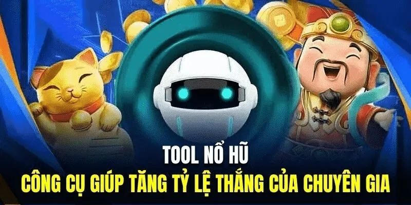 Lợi ích khi sử dụng tool hack nổ hũ 2025